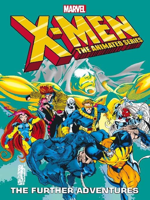 Title details for X-Men The Animated Series - The Further Adventures by Ralph Macchio - Wait list